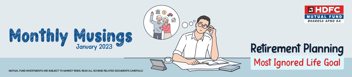 Retirement Planning: Most Ignored Life Goal