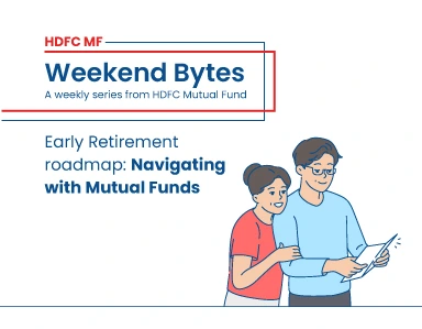 Early Retirement roadmap: Navigating with Mutual Funds