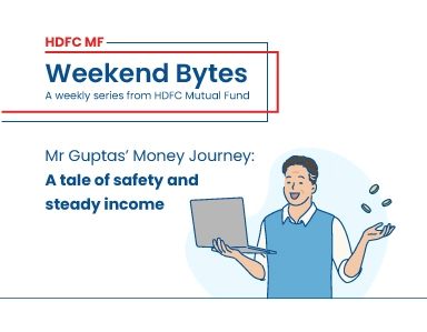 Mr Guptas’ Money Journey:  A tale of safety and steady income