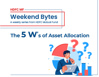 The 5 W’s of Asset Allocation