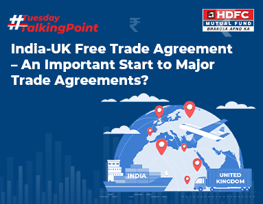 India-UK Free Trade Agreement – An Important Start to Major Trade Agreements?