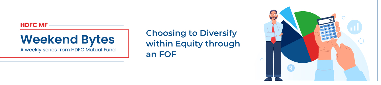 Choosing to Diversify within Equity through an FOF