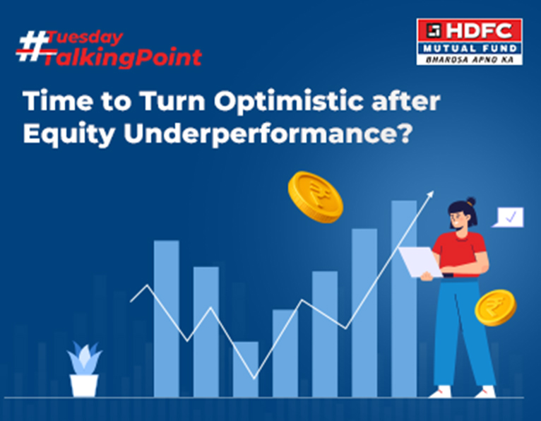 Time to Turn Optimistic after Equity Underperformance?
