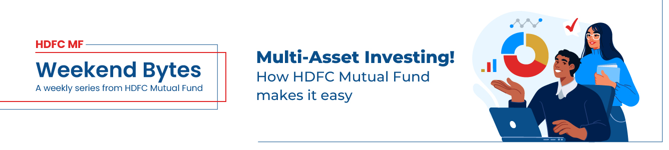 Multi-Asset Investing!  How HDFC Mutual Fund makes it easy