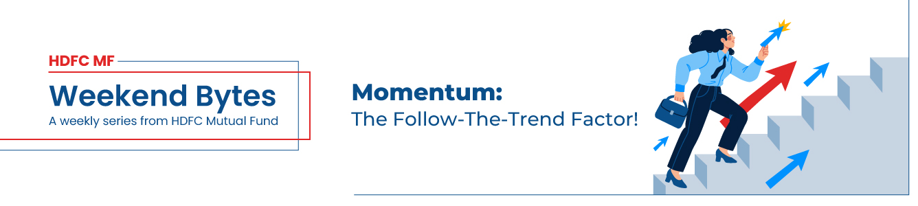 Momentum:  The Follow-The-Trend Factor!