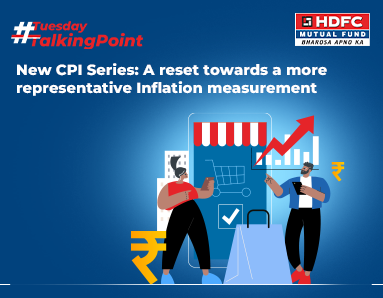 New CPI Series: A reset towards a more representative Inflation measurement 