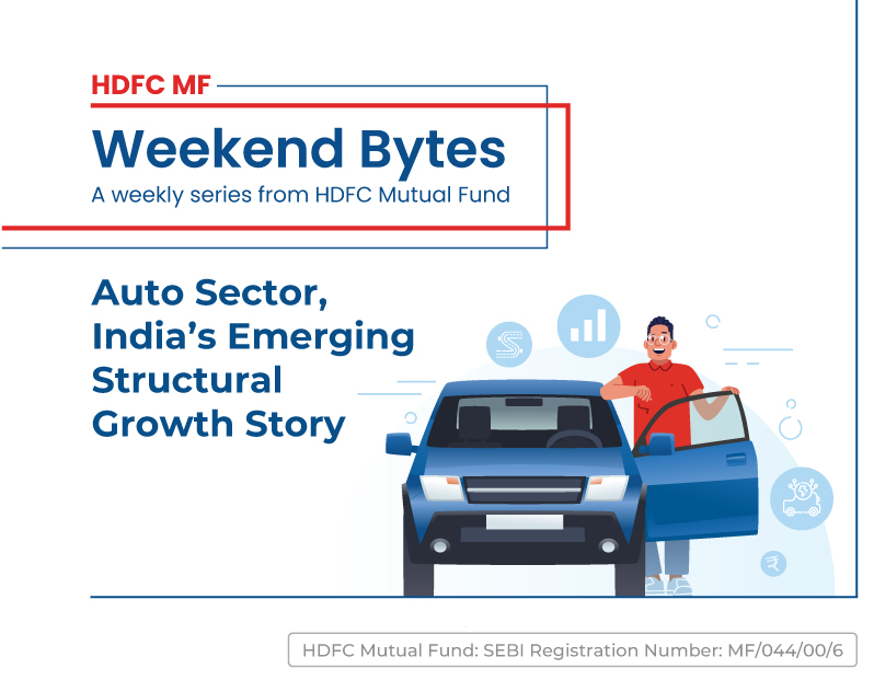 Auto Sector, India’s Emerging Structural Growth Story