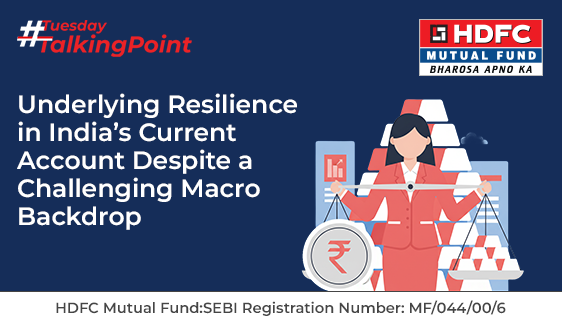 Underlying Resilience in India’s Current Account Despite a Challenging Macro Backdrop
