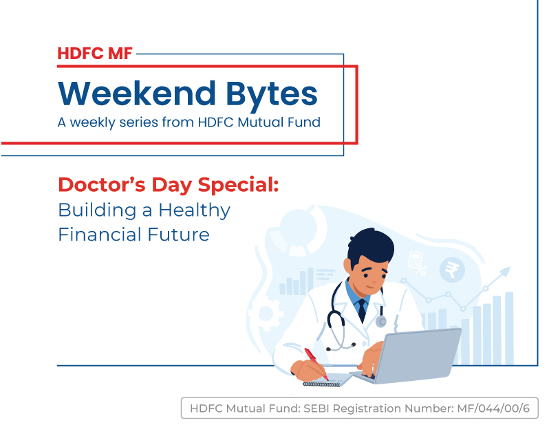 Doctor’s Day Special: Building a Healthy Financial Future