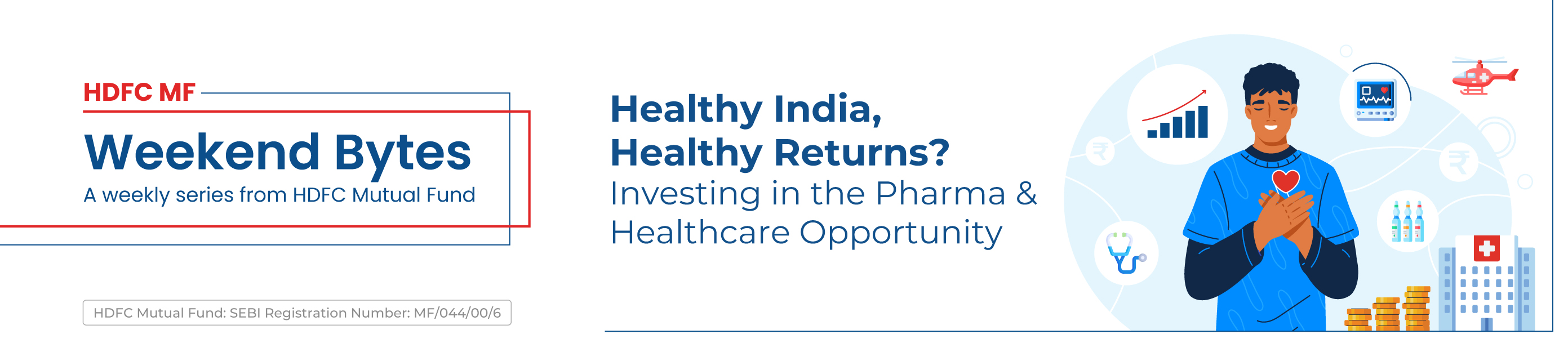 Healthy India, Healthy Returns? Investing in the Pharma & Healthcare Opportunity