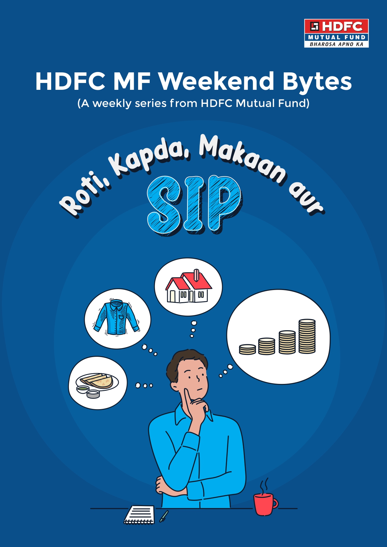 Roti, Kapda, Makaan aur SIP: The Role of SIP in Financial Planning
